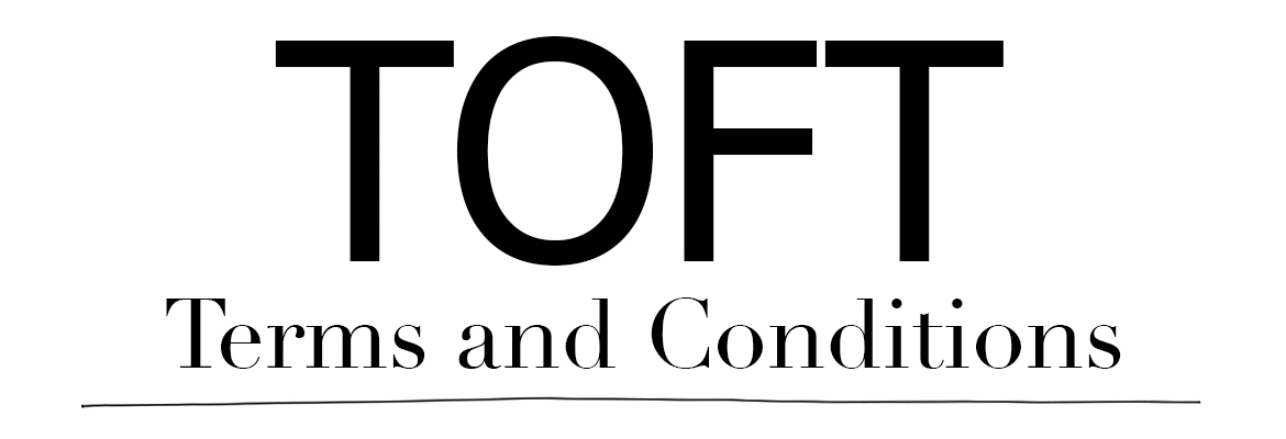 TOFT Terms and Conditions